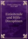 Einleitende und Hilfs-Disziplinen - Ludwig von Urlichs