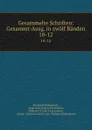 Gesammelte Schriften: Gesammt-Ausg. in zwolf Banden. 10-12 - Friedrich Bodenstedt