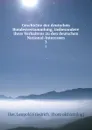 Geschichte der deutschen Bundesversammlung, insbesondere ihres Verhaltens zu den deutschen National-Interessen. 3 - Leopold Friedrich Ilse
