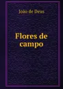 Flores de campo - Joao de Deus