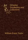 Giryama Vocabulary and Collections - William Ernest Taylor