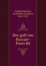 Der golf von Buccari-Porto Re - Ludwig Salvator