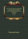 Laws of the General Assembly of the Commonwealth of Pennsylvania passed at the session of . yr.1857 - Pennsylvania