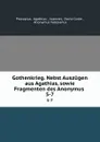 Gothenkrieg. Nebst Auszugen aus Agathias, sowie Fragmenten des Anonymus . 5-7 - Agathias Procopius