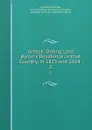 Greece, During Lord Byron.s Residence in that Country, in 1823 and 1824 . 2 - Leicester Stanhope