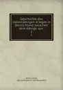 Geschichte des siebenjahrigen Krieges in Deutschland zwischen dem Konige von . 2 - Henry Lloyd