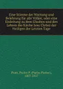 Eine Stimme der Warnung und Belehrung fur alle Volker, oder eine Einleitung zu dem Glauben und den Lehren der Kirche Jesu Christi der Heiligen der Letzten Tage - Parley Parker Pratt