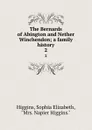 The Bernards of Abington and Nether Winchendon; a family history. 2 - Sophia Elizabeth Higgins