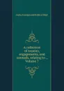 A collection of treaties, engagements, and sunnuds, relating to ., Volume 7 - India. Foreign and Political Dept