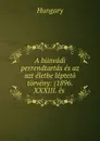 A bunvadi perrendtartas es az azt eletbe lepteto torveny: (1896. XXXIII. es . - Hungary