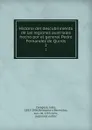 Historia del descubrimiento de las regiones austriales hecho por el general Pedro Fernandez de Quiros. Volume 2 - Justo Zaragoza