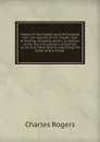 History of the Chapel royal of Scotland, with the register of the Chapel royal of Stirling, including details in relation to the rise and progress of Scottish music and observations respecting the Order of the thistle - Charles Rogers