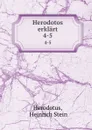 Herodotos erklart. 4-5 - Heinrich Stein Herodotus