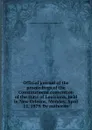 Official journal of the proceedings of the Constitutional convention of the state of Louisiana, held in New Orleans, Monday, April 21, 1879. By authority - Louisiana. Constitutional Convention