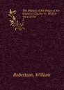 The History of the Reign of the Emperor Charles V.: With a View of the . 2 - William Robertson