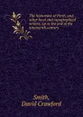 The historians of Perth, and other local and topographical writers, up to the end of the nineteenth century - David Crawford Smith