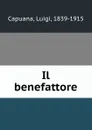 Il benefattore - Luigi Capuana