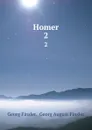 Homer. 2 - Georg Finsler