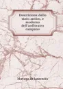 Descrizione dello stato antico, e moderno dell.anfiteatro campano - Mariano de Laurentiis