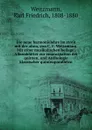 Die neue harmonielehre im streit mit der alten, von C. F. Weitzmann. Mit einer musikalischen beilage: Albumblatter zur emancipation der quinten, und Anthologie klassischer quintenparallelen - Karl Friedrich Weitzmann