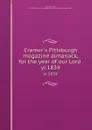 Cramer.s Pittsburgh magazine almanack, for the year of our Lord . yr.1834 - John Taylor