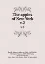 The apples of New York. v.2 - Spencer Ambrose Beach