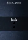 Jack. 1 - Alphonse Daudet