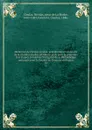 Memoires de Nicolas Goulas, gentilhommen ordinaire de la chambre du duc d.Orleans, pub. pour la priemiere fois d.apres le manuscrit original de la Bibliotheque nationale pour la Societe de l.histoire de France. 01 - Nicolas Goulas