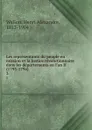 Les representants du peuple en mission et la justice revolutionnaire dans les departements en l.an II (1793-1794). 3 - Henri Alexandre Wallon