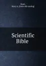 Scientific Bible - Mary A. Hunt