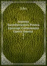 Joannis Saresberiensis Postea Epizcopi Carnotensis Opera Omnia . 2 - John