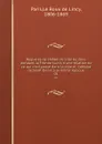 Registres de l.Hotel de ville de Paris pendant la Fronde suivis d.une relation de ce qui s.est passe dans la ville et l.abbaye de Saint-Denis a la meme epoque. 01 - Le Roux de Lincy