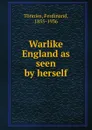 Warlike England as seen by herself - Ferdinand Tönnies