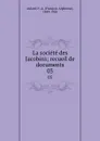 La societe des Jacobins; recueil de documents. 03 - François-Alphonse Aulard