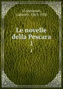 Le novelle della Pescara. 1 - Gabriele d'Annunzio