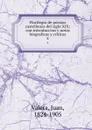 Florilegio de poesias castellanas del siglo XIX; con introduccion y notas biograficas y criticas. 4 - Juan Valera