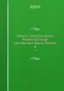 Joannis Saresberiensis Postea Epizcopi Carnotensis Opera Omnia . 4 - John
