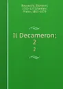 Il Decameron;. 2 - Giovanni Boccaccio