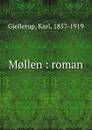 M.llen : roman - Karl Gjellerup