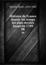 Histoire de France depuis les temps les plus recules jusqu.en 1789. 08 - Henri Martin