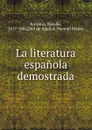 La literatura espanola demostrada - Nicolás Antonio