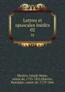 Lettres et opuscules inedits. 02 - Joseph Marie Maistre