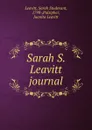 Sarah S. Leavitt journal - Sarah Studevant Leavitt