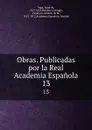 Obras. Publicadas por la Real Academia Espanola. 13 - Lope de Vega