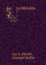 La Bibliofilia. 7 - Leo S. Olschki