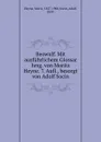 Beowulf. Mit ausfuhrlichem Glossar hrsg. von Moritz Heyne. 7. Aufl., besorgt von Adolf Socin - Moriz Heyne