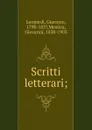 Scritti letterari; - Giacomo Leopardi