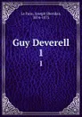 Guy Deverell. 1 - Joseph Sheridan le Fanu