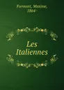 Les Italiennes - Maxime Formont