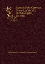 Journal of the Common Council, of the city of Philadelphia, for 1906 - Philadelphia Pa. Councils. Common Council